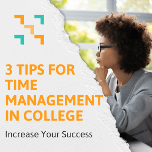A picture of a woman looking at a computer with the blog title that reads "3 Tips for Time Management in College: Increase Your Success"
